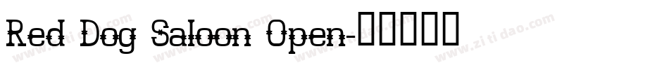Red Dog Saloon Open字体转换